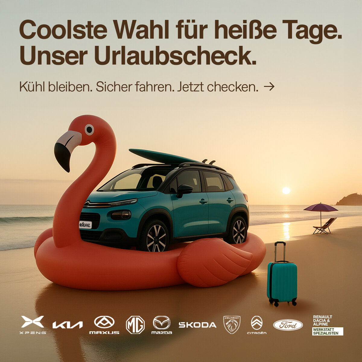 Sichern Sie sich den vollumfänglichen Urlaubscheck der Wahl-Group Sichern Sie sich den vollumfänglichen Urlaubscheck der Wahl-Group
