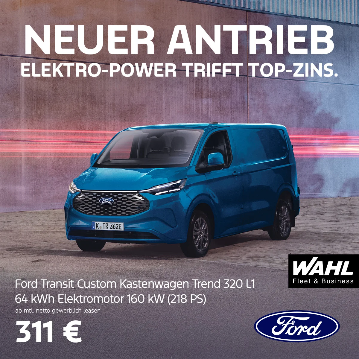 Ford Transit Gewerbeleasing bei der Wahl Group – Nur 311 EUR netto pro Monat! Gewerbeleasing für den Ford Transit bei der Wahl Group: Robuster Transporter für nur 311 EUR netto monatlich!