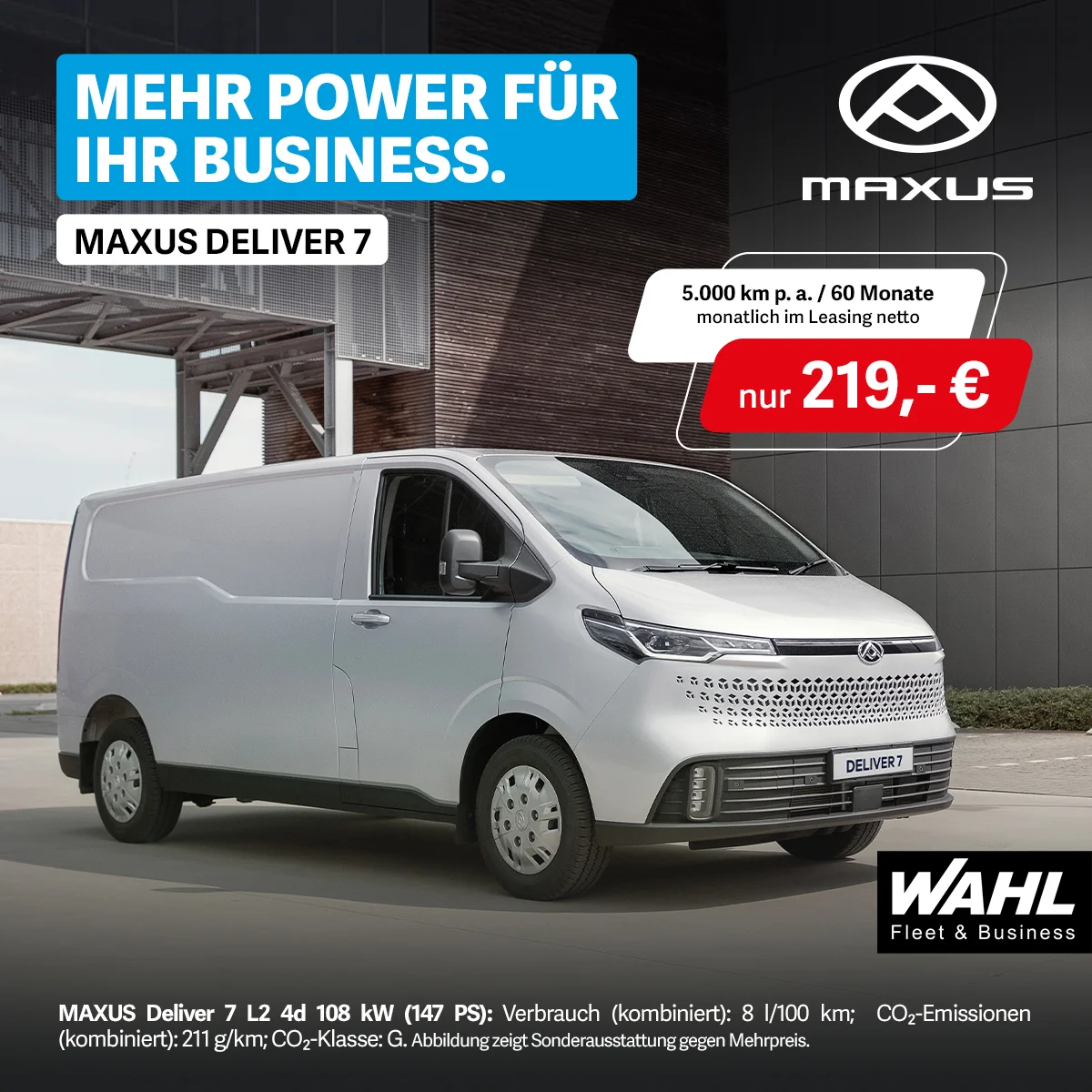 Maxus Deliver 7 Gewerbeleasing bei der Wahl-Group – Ihr Van ab 219 € Maxus Deliver 7 Leasingangebot für Gewerbekunden ab 219 € monatlich bei der Wahl-Group