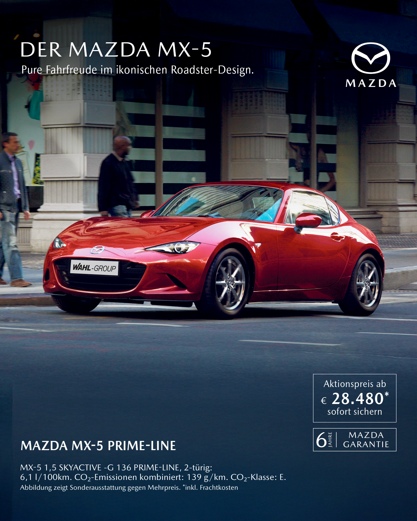 Mazda MX-5 Barpreisangebot bei der Wahl-Group